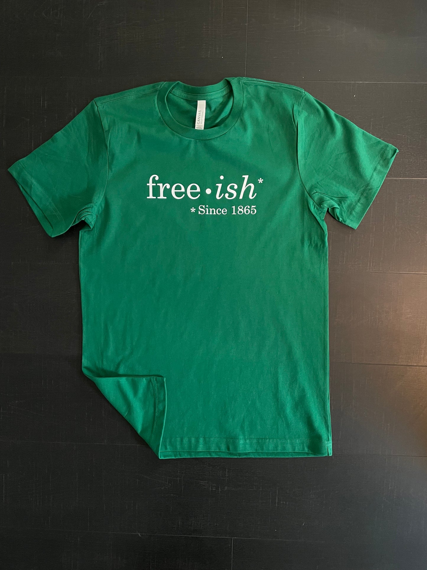 free-ish since 1865