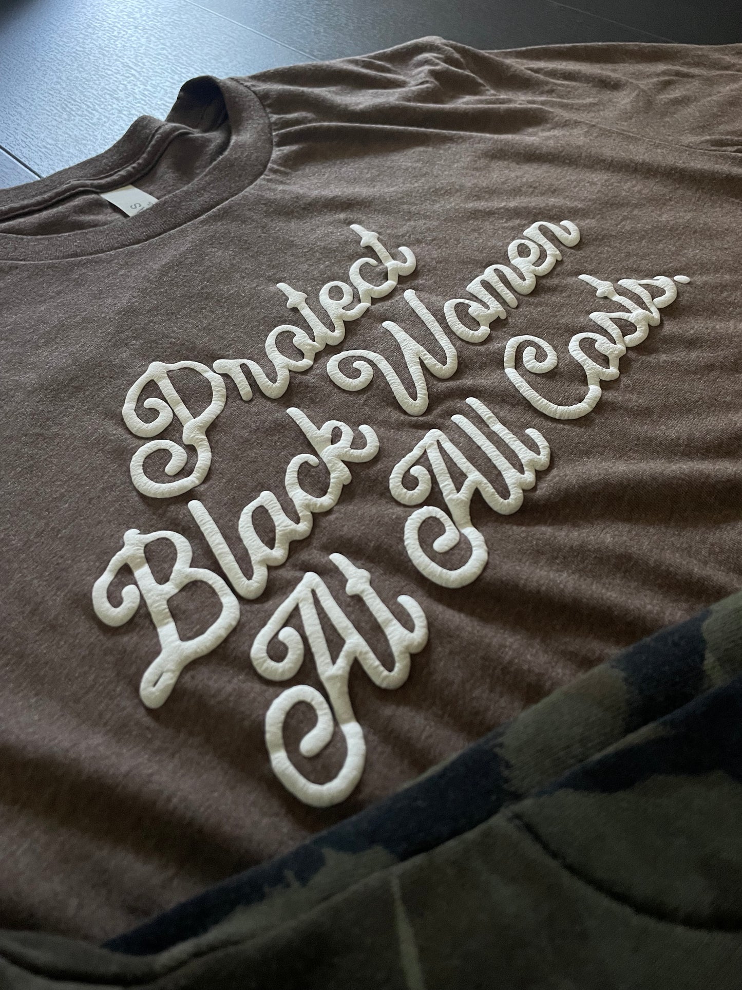 Protect Black Women At All Costs T-shirt