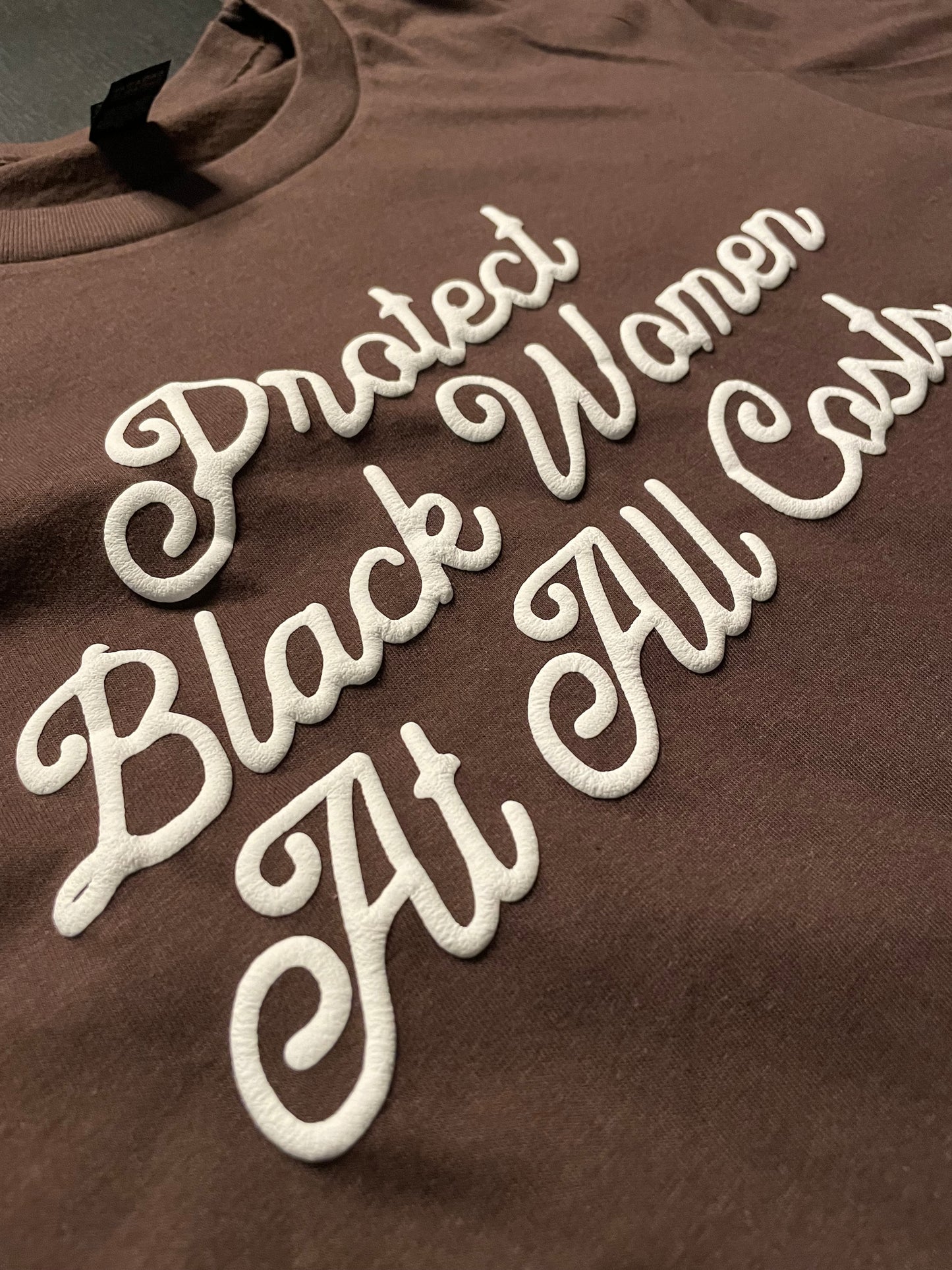 Protect Black Women At All Costs T-shirt