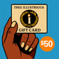 THEE ILLUSTRIOUS GIFT CARD