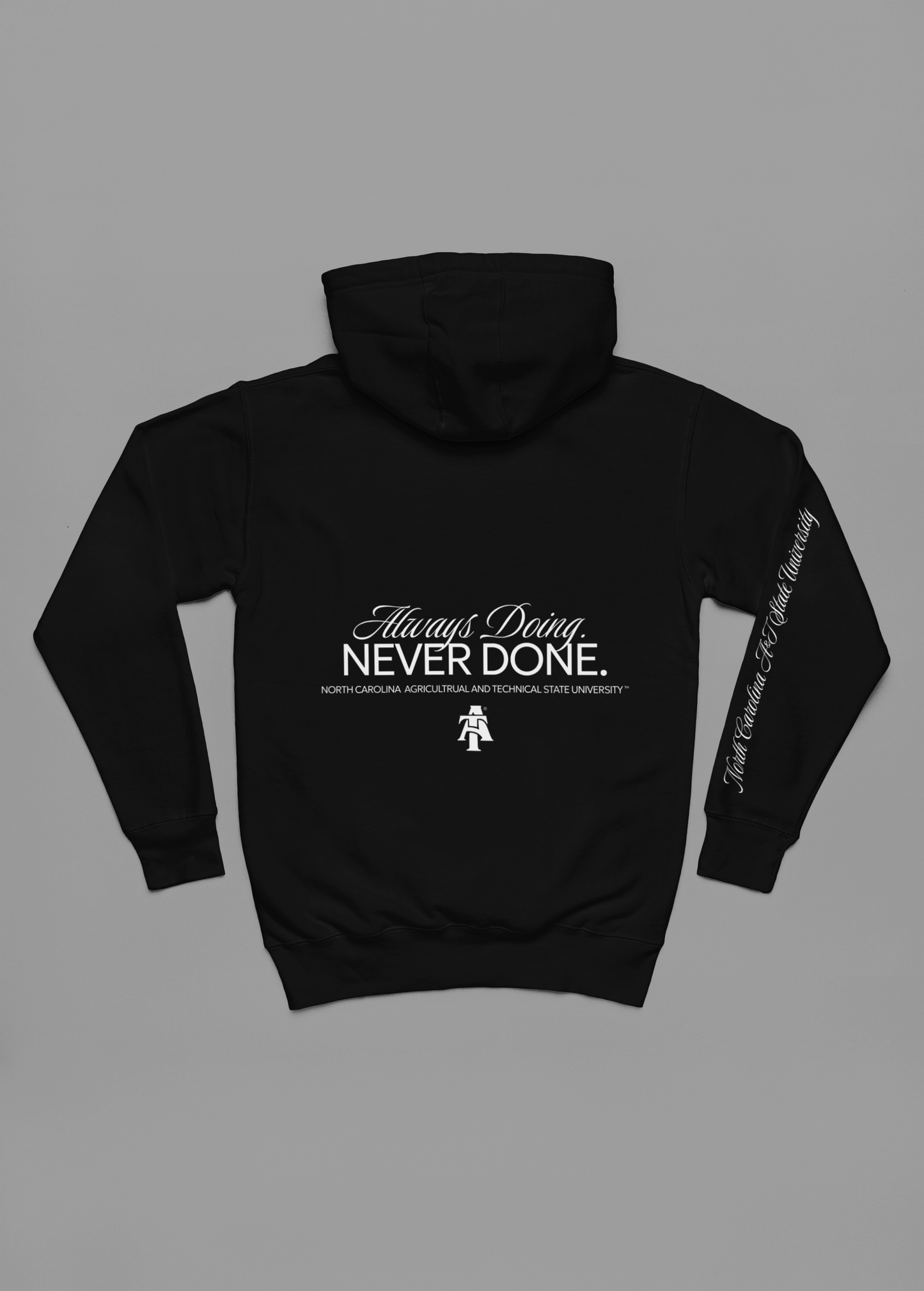 NCAT Always Doing Never Done Hoodie & Crewneck