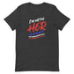 I'm With HER Unisex t-shirt