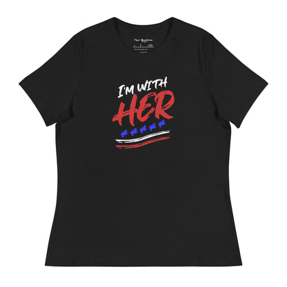 I'm With HER Women's Relaxed T-Shirt