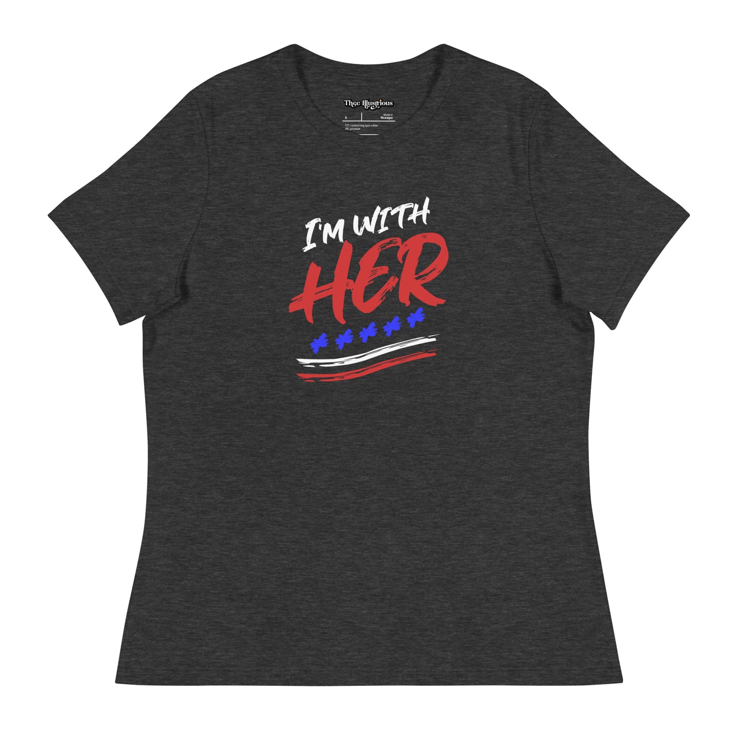 I'm With HER Women's Relaxed T-Shirt